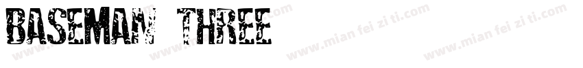 baseman three字体转换